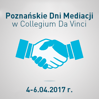 Poznańskie Dni Mediacji w Collegium Da Vinci