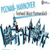 Festiwal Miast Partnerskich POZNAŃ HANNOWER