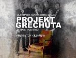 Koncert - Projekt Grechuta