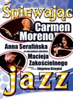 Koncert Śpiewając Jazz - ODWOŁANY !!!!