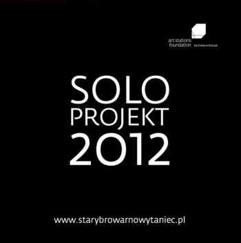 Solo Projekt 2012 to kolejna odsłona cyklu Stary Browar Nowy Taniec - grafika artykułu