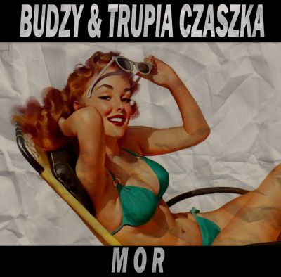 Budzy & Trupia Czaszka: "Mor", wyd, Metal Mind - grafika artykułu