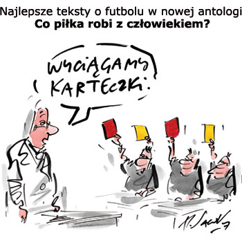 Poezja i proza zainspirowane futbolem
