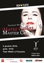 Plakat spektaklu Maria Callas. Master Class