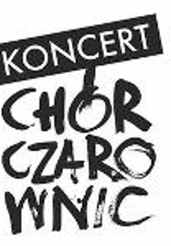 poster of Chór Czarownic's concert