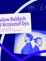 Concert poster in blue colours: information about the event and a small photo of Adam Bałdych and Krzysztof Dys, who stand back to back.