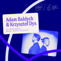 Concert poster in blue colours: information about the event and a small photo of Adam Bałdych and Krzysztof Dys, who stand back to back.