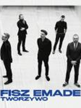 Concert: Fisz Emade Tworzywo
