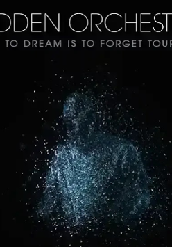 Dark picture with the tour title "To dream is to forget".