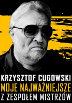 Concert poster - photo of Krzysztof Cugowski