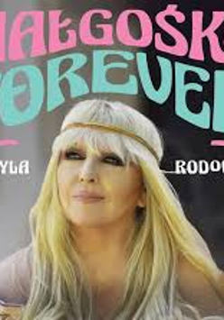Photo of Maryla Rodowicz, her name and the title of the event.