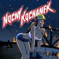 Concert poster: drawing of a young woman in a bra, shorts and a helmet on her head and the name of a band Nocny Kochanek.