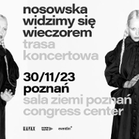 Black and white concert poster with information about the event and photo of Nosowska.