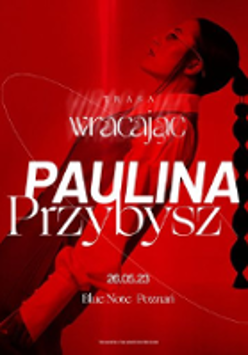 Photo of Paulina Przybysz and information about the event on the red background.
