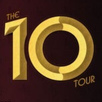Concert poster: gold lettering "The 10 tour" on a black background.