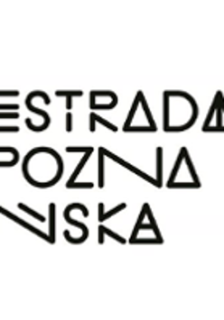 Black and white text "Estrada Poznańska"