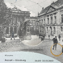 Exhibition poster - black and white photo of buildings from the turn of XIX i XX centuries and information about the event.