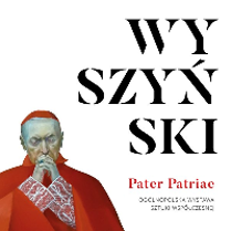 Exhibition poster - information about the exhibition and photo of Cardinal Wyszyński