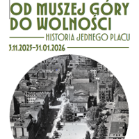 From Musza Góra to Freedom. The Story of a City Square