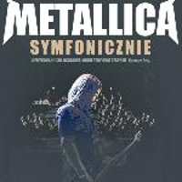 poster of Metallica Symphonically