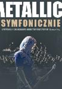 poster of Metallica Symphonically