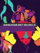 Non-Selected Animator