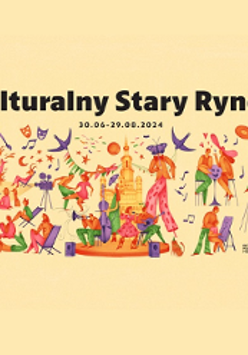 Poster of the "Kulturalny Stary Rynek" series - colourful drawing of people enjoying themselves: playing instruments, dancing, painting etc.
