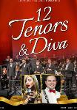 poster of 12 Tenors & Diva concert