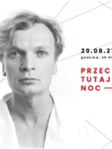 Photo of Grzegorz Ciechowski on white background, on the right side information about the concert