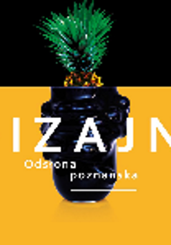 Fragment of a fancy black vase on a yellow background. At the bottom, the inscription "DIZAJN." At the top of the graphic, a fragment of pineapple with leaves on a black background.