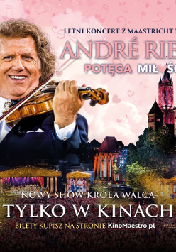 Event poster - photo of Andre Rieu playing the violin, photos of various buildings in a background.