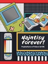 Multicolored graphic divided into four parts. In the upper left corner a Game Boy drawing, next to two open magazines/comics. In the lower left corner a VHS tape, in the right a white inscription with the Polish title of the exhibition