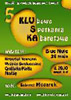 5. KLUSKA, czyli KLUbowe Spotkania KAbaretowe!!!