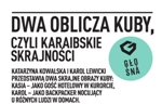 Dwa oblicza Kuby, czyli karaibskie skrajności.