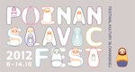 Festiwal Kultury Słowiańskiej POZNAN SLAVIC FEST 2012