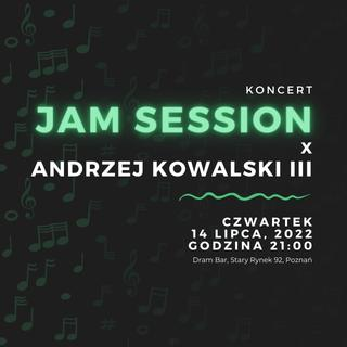 JAM SESSION x Andrzej Kowalski III | Wyjątkowy koncert muzyki improwizowanej