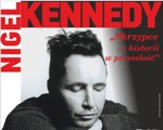 Koncert Nigel Kennedy z zespołem