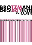 Koncert Peter Brötzmann Chicago Tentet