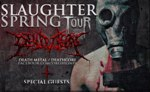 Koncert - Slaughter Spring Tour 2013