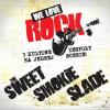 Koncert We Love Rock: Slade, Smokie i The Sweet