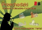 Przechadzki Traktem Królewsko-Cesarskim