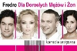 Spektakl - Fredro Dla Dorosłych Mężów i Żon
