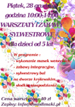 Sylwester dla dzieci - warsztaty