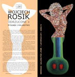 Wernisaż wystawy "Odrzucone+" Wojciecha Rosika