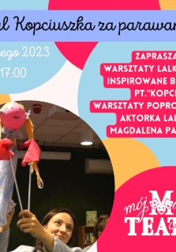 Na obrazku widać kobietę z teatralną kukłą w ręku i napisy promujące wydarzenie o tytule Bal Kopciuszka za parawanem w poznańskim Moim Teatrze.