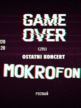 Baner wydarzenia: Napisy. Lekko zniekształcony napis; Game over.