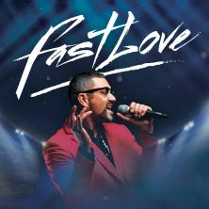 Fotografia postaci George Michaela na granatowym tle. W tle biały napis "Fast love".