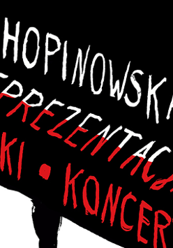 Na czarnym tle napis "Chopinowska Reprezentacja Polski".