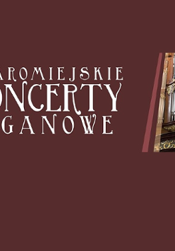 Nazwa cyklu i zdjęcie organów z Fary.