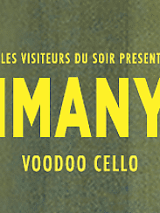 Na zielonym tle żółty napis "Imany - voodoo cello"